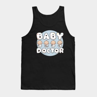 Baby doctor pediatrician Tank Top